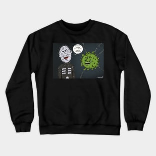 COVID-19 vs Pinhead Crewneck Sweatshirt